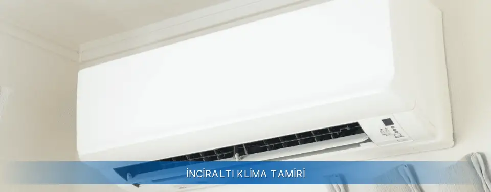 İnciraltı İlçemi AUX Klima Tamiri